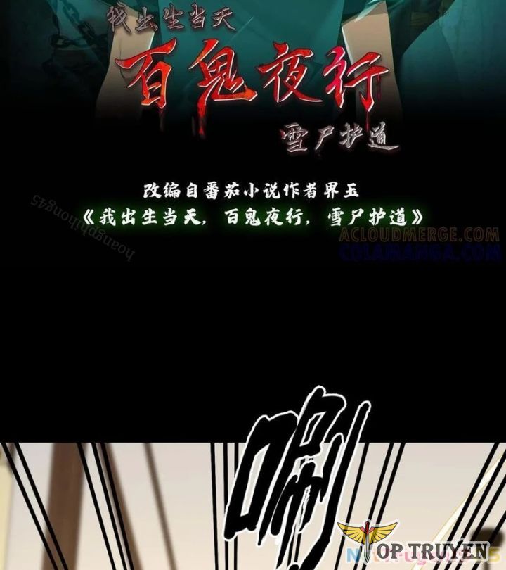 Ngày Tôi Sinh Ra, Bách Quỷ Dạ Hành, Tuyết Thi Hộ Đạo - Trang 2